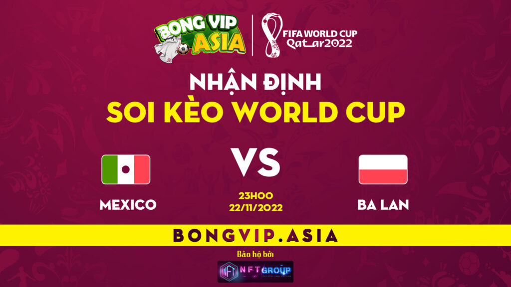 Soi kèo Bongvip Mexico vs Ba Lan